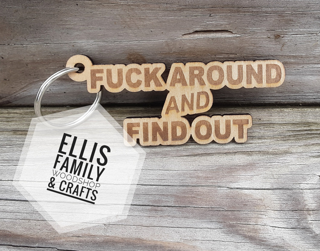 F*ck around and found out keychain